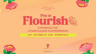 Free to Flourish - Women Entrepreneur Conference