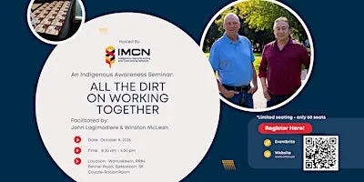 All the Dirt on working together: An Indigenous Awareness Seminar