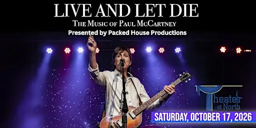 "Live and Let Die" - A Tribute to Paul McCartney