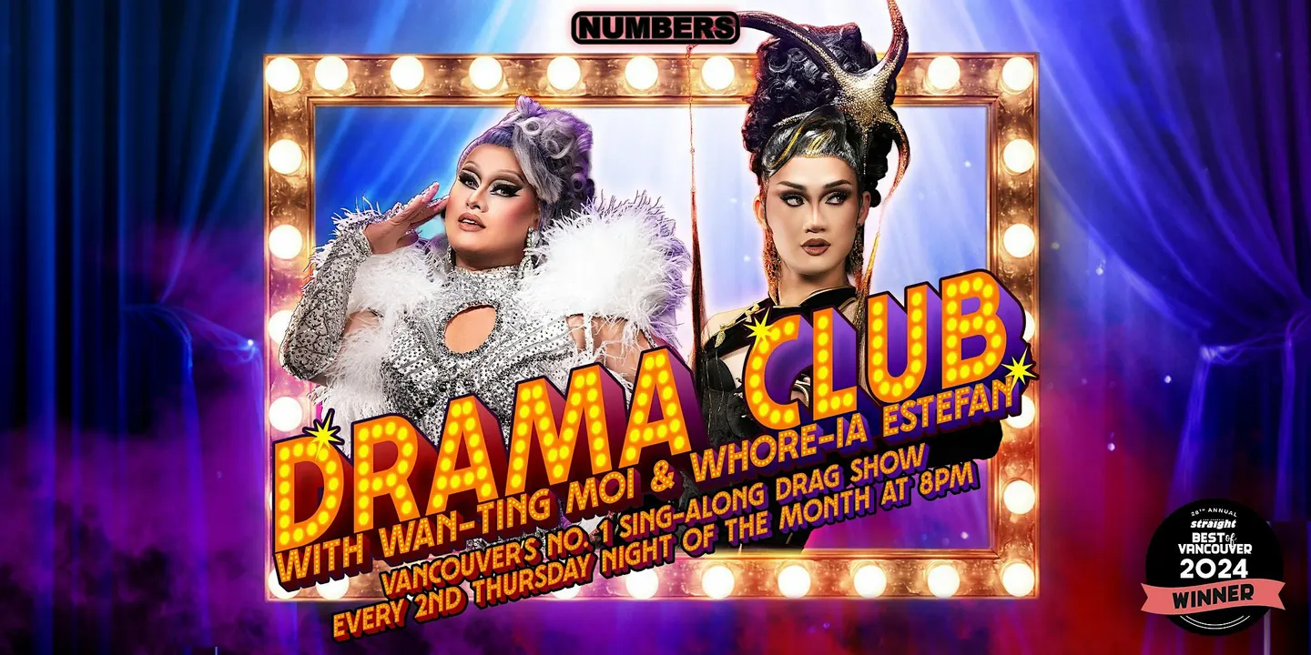 Drama Club Vancouver's Best Singalong Drag Show