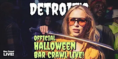 Detroit Official Halloween Bar Crawl 2026 By Bar Crawl LIVE!