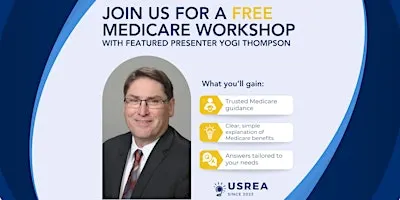 Medicare Made Easy with Yogi Thompson
