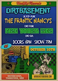Fine Young Men/DirtBasement/The Frantic Nancys