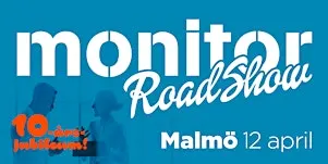 Monitor Roadshow 2027 Malmö