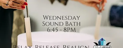 Wednesday Sound Bath