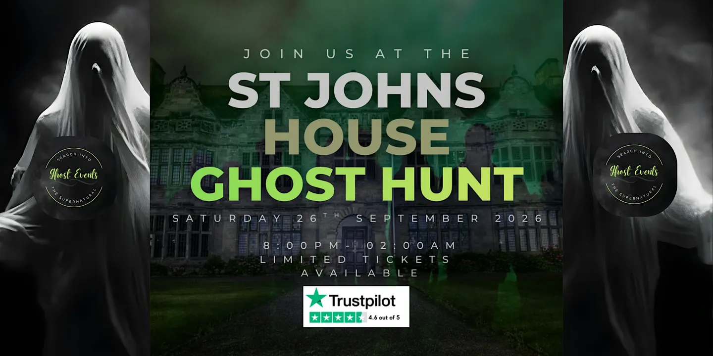 Ghost Hunt At St Johns House.