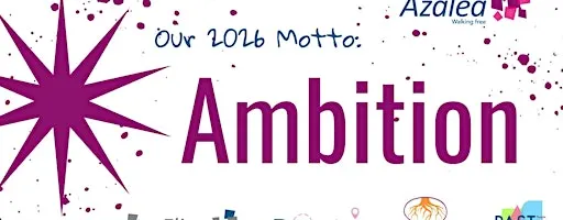 Ambition - Azalea's Annual Benefit Evening