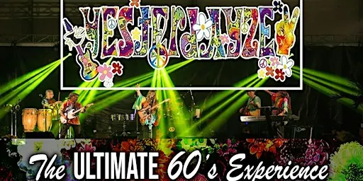 Yesterdayze: The Ultimate 60's Experience