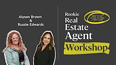 Rookie Real Estate Agent Workshop