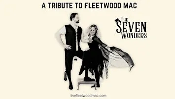 The Seven Wonders: A Tribute to Fleetwood Mac