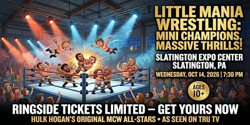 Little Mania Wrestling: Big Action, Tiny Wrestlers! Slatington, PA!