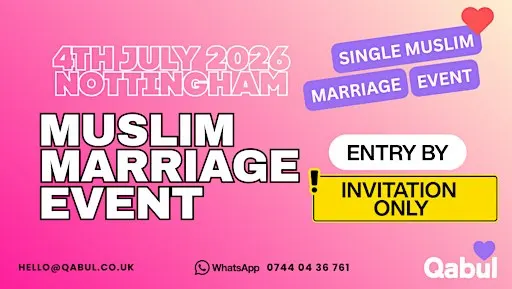 Nottingham - MUSLIM MARRIAGE EVENT | 1-to-1 Single Meetup | INVITE ONLY