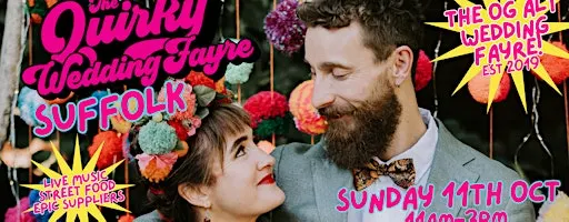 The Quirky Wedding Fayre SUFFOLK