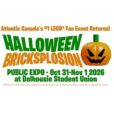 BRICKSPLOSION 2026 - The Halifax LEGO® Fan Event