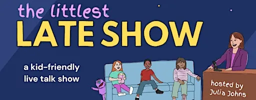 The Littlest Late Show