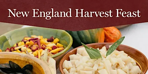 New England Harvest Feast - November 14, 2026