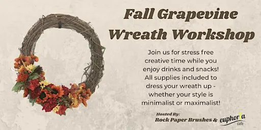 Fall Grapevine Wreath Workshop
