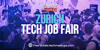 Zurich Tech Job Fair (Zürich Tech-Jobmesse 2027)