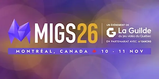 MIGS (Montréal International Games Summit) 2026
