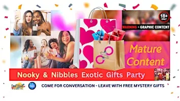 Nookie & Nibbles Exotic Gifts Party - 18+