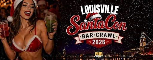 Louisville SantaCon Bar Crawl 2026