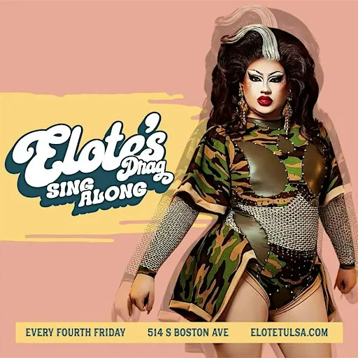 Drag Sing-Along Presented by Elote