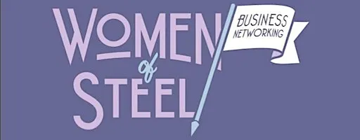 Women of Steel Networking Newcastle Central