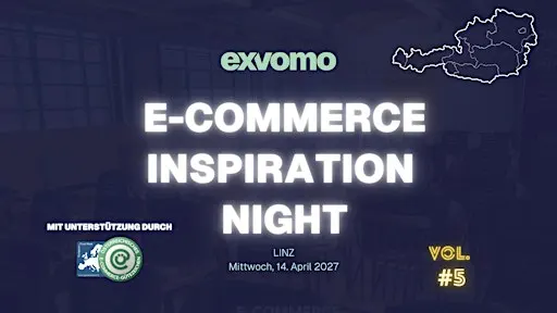 LINZ: E-Commerce Inspiration Night (#5) mit Unterstützung durch Gütezeichen