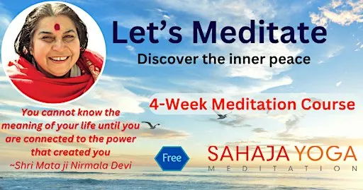 Free 4-Week Guided Meditation Course in Mountain House , CA