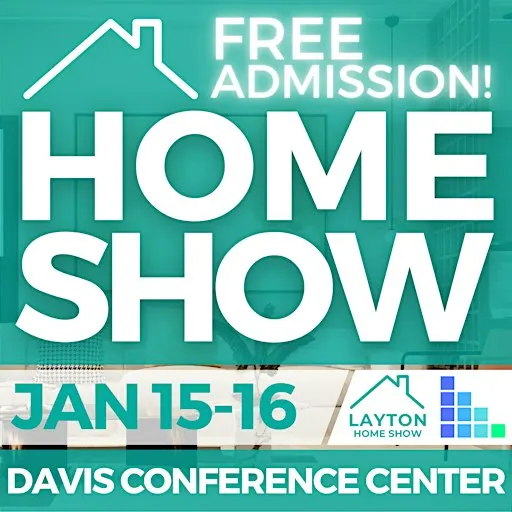 FREE Layton Home Show, January 2027