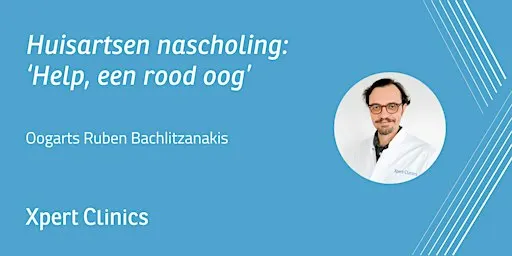 Huisartsen nascholing: Help, een rood oog! (Etten-Leur)