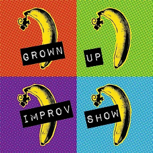 Improv Comedy with Monkey Business Institute -- Grown-up Show