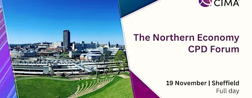 The Northern Economy CPD Forum: Insight, Impact & Innovation