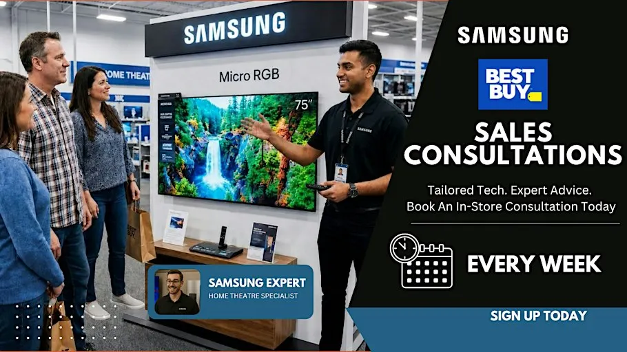 Langley - Samsung Home Theatre Appointment Based Sales Consultations