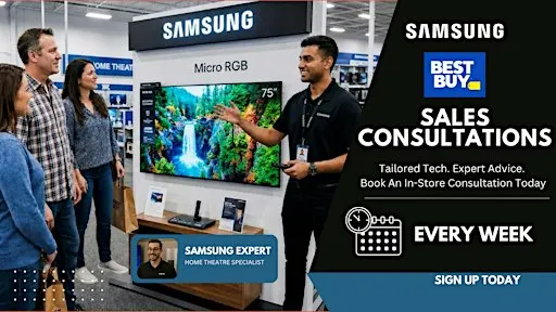 Kelowna - Samsung Home Theatre Appointment Based Sales Consultations