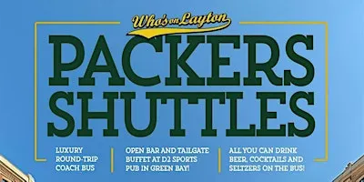 Packer Shuttle to Lambeau | Who's on Layton| Packers vs Bills