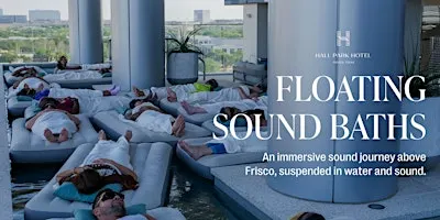 Floating Sound Baths