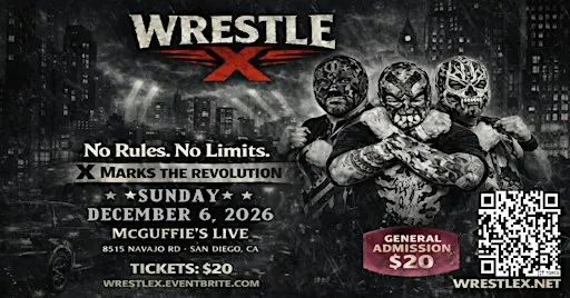 WRESTLE X presents The Era Of X