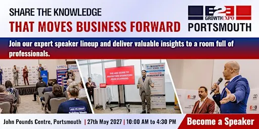 Portsmouth B2B Growth Expo 2027 | Become A Speakers At Premier B2B Show