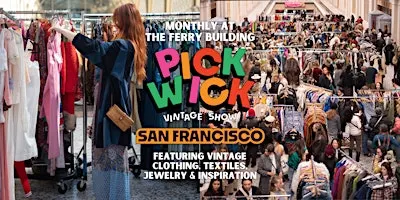 Pickwick Vintage Show in San Francisco | October 2026