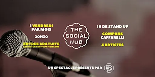 Spectacle stand up - Compans Caffarelli - The Social Hub