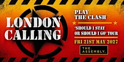 LONDON CALLING PLAY THE CLASH