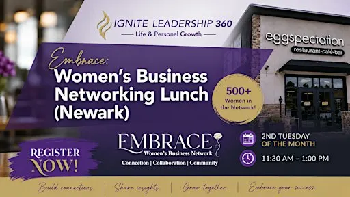 Embrace: Women's Business Networking Lunch (Newark)
