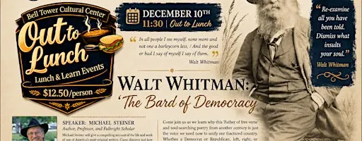 Out to Lunch - Walt Whitman - "The Bard of Democracy"