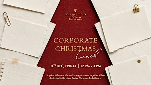 Corporate Christmas Buffet Lunch | Stamford Plaza Melbourne