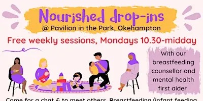 Nourished drop-in Okehampton (breastfeeding & infant feeding support)