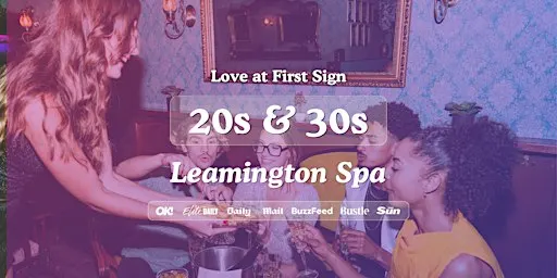 Leamington Spa Singles Night, 20s & 30s | Hart + Co | Love at First Sign