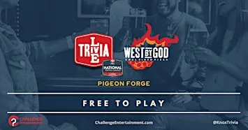 Weekly Live Trivia Nights at West by God Coal Fired Pizza - Pigeon Forge