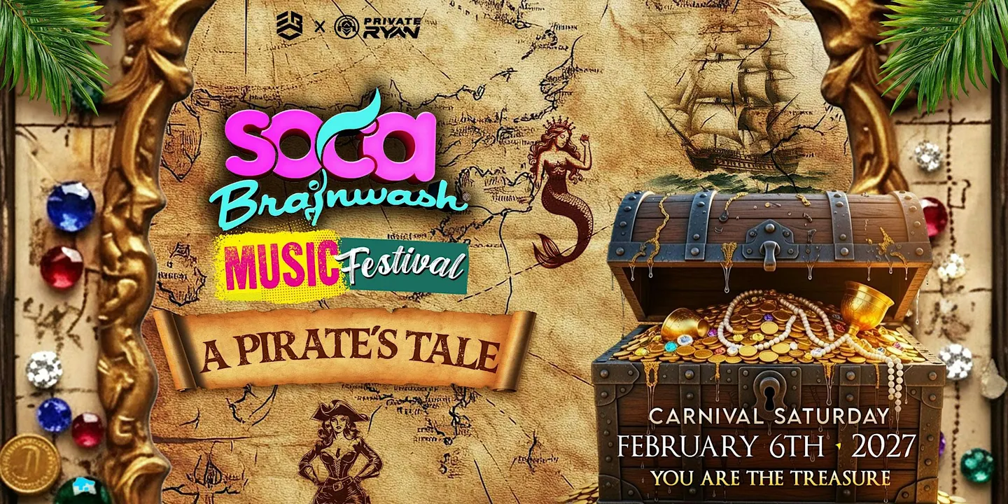 Soca Brainwash Music Festival 'A Pirate’s Tale'