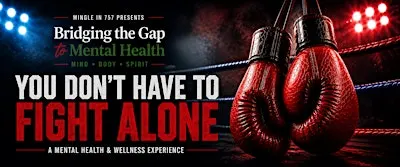 Bridging the Gap to Mental Health: You Don’t Have to Fight Alone